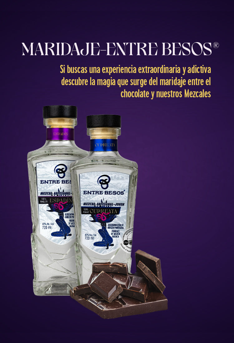 Mezcal Entre Besos ® Mezcal Artesanal Mezcal de Oaxaca